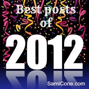Best Posts of 2012 on SamiCone.com