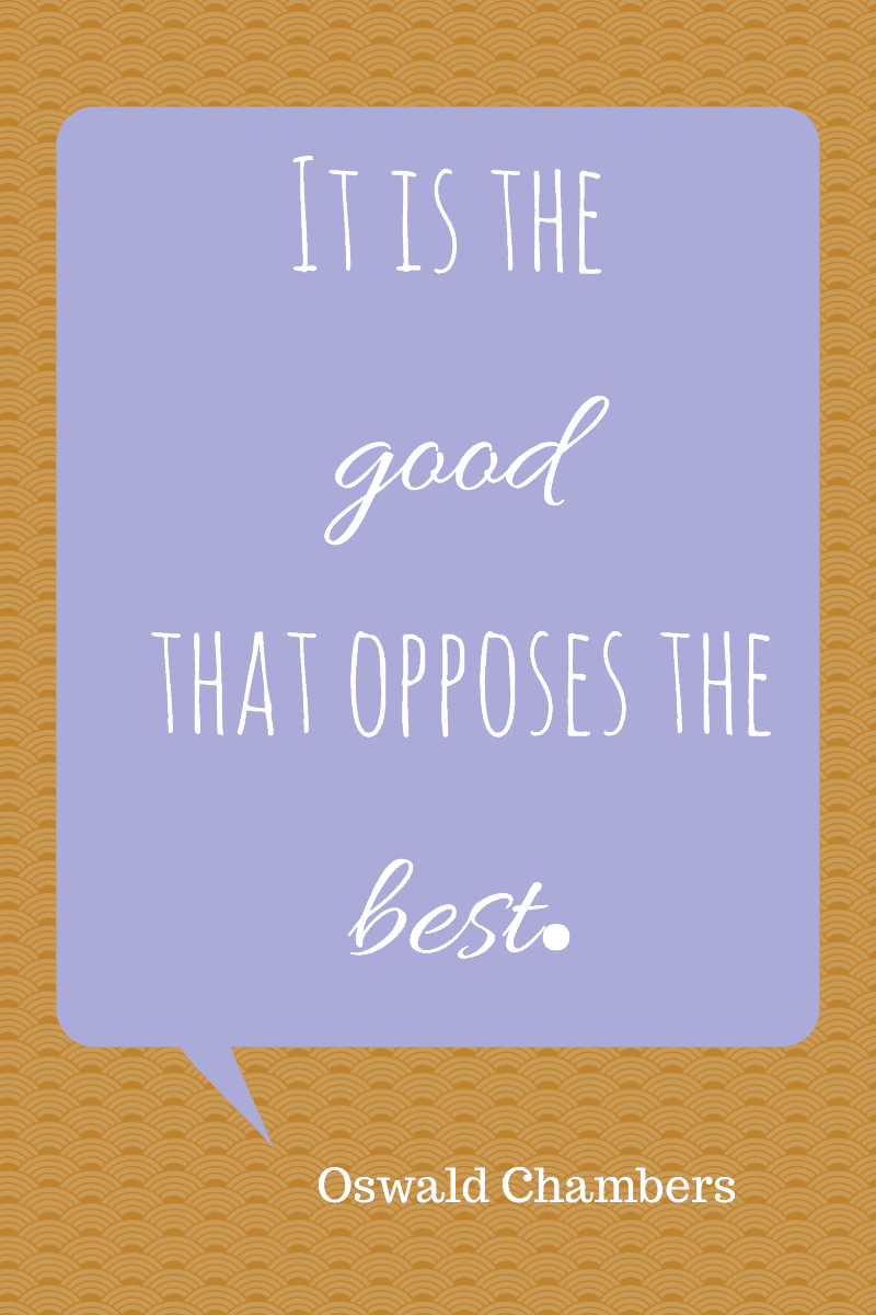 The Good that Opposes the Best