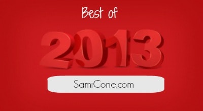 Best of 2013 Posts on SamiCone.com