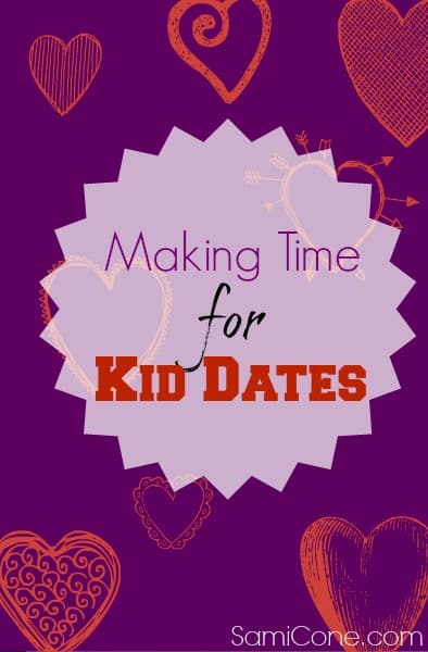 Do You Make Time for Kid Dates?