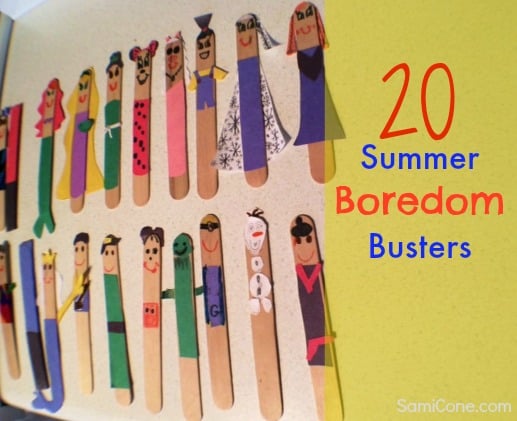 summer boredom busters