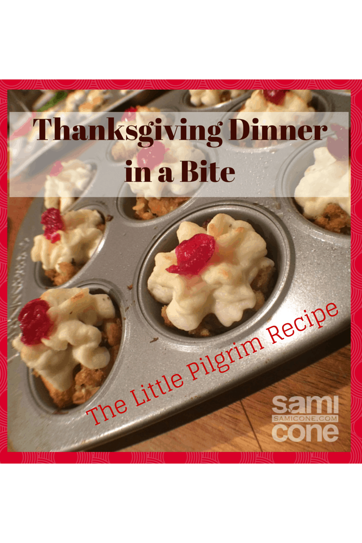 Thanksgiving Dinner Bite: Little Pilgrim Recipe