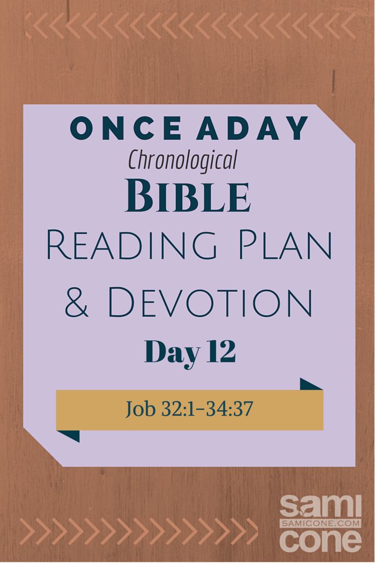 God Speaks: Once A Day Chronological Bible Reading Plan & Devotion Day 12