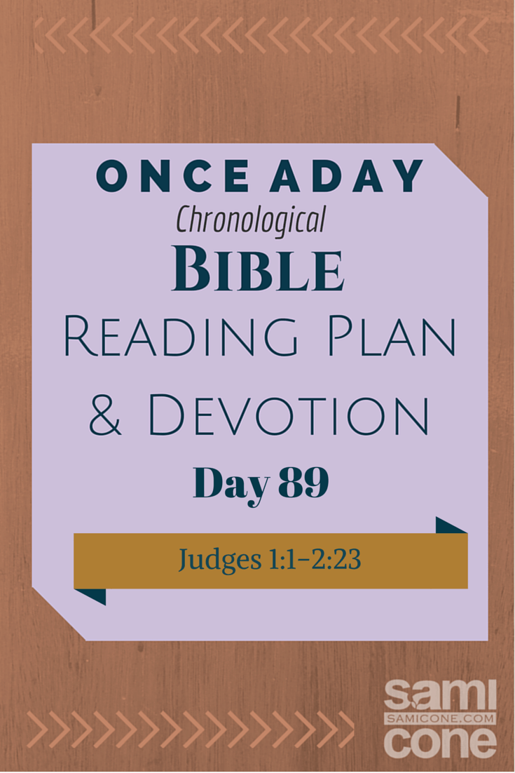 Once A Day Bible Reading Plan & Devotion: Day 89