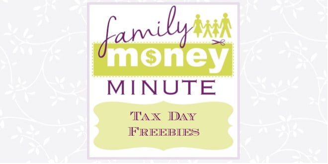 Tax Day Freebies