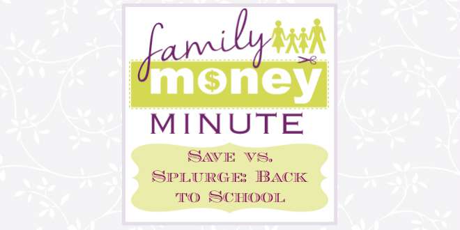 Save vs Splurge Back to School