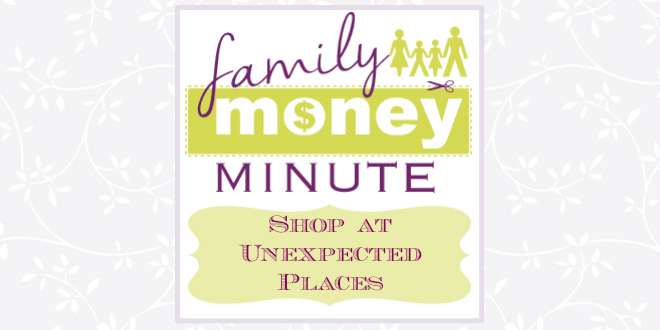 Shop at Unexpected Places