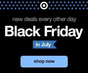 Target Black Friday in July Deals