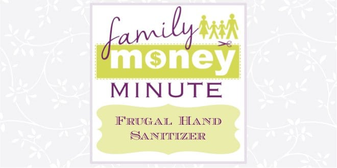 Frugal Hand Sanitizer