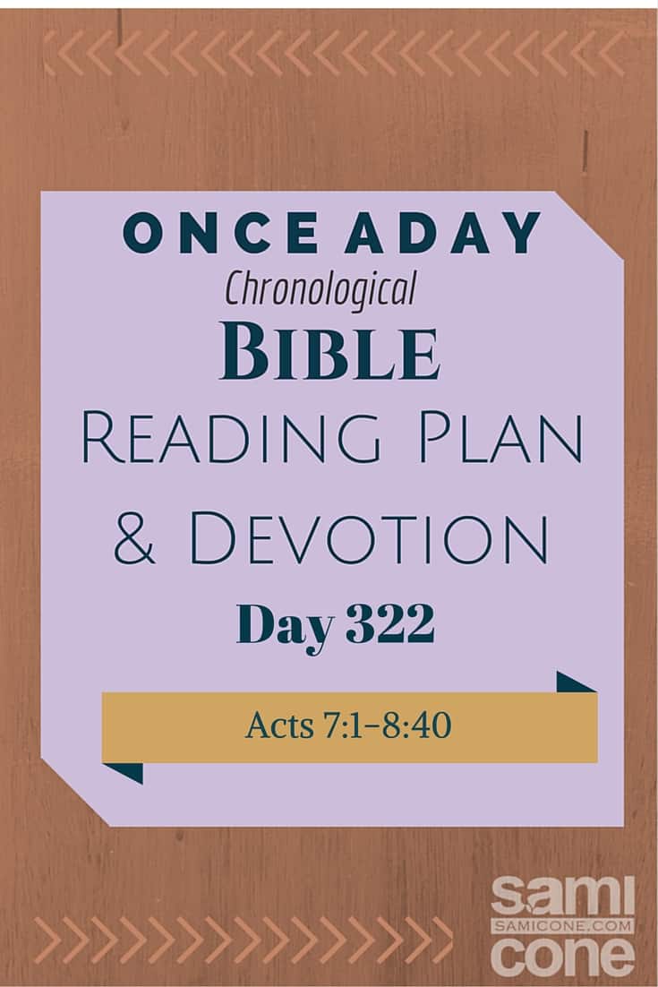 Once A Day Bible Reading Plan & Devotion: Day 322