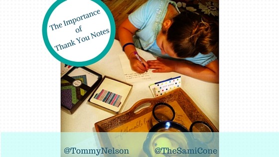 Don’t Just Say It, Write It {The Importance of Thank You Notes}