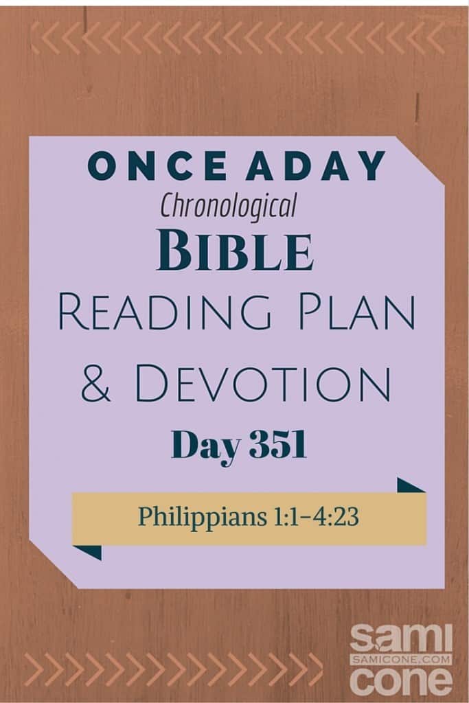 Once A Day Bible Reading Plan & Devotion Day 351
