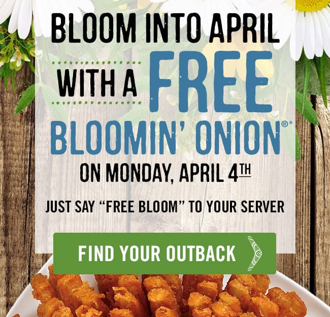 Free Bloomin Onion at Outback Steakhouse