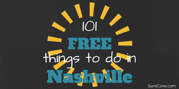 101 Free Things to do in Nashville