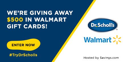 Walmart’s #TryDrScholls Giveaway