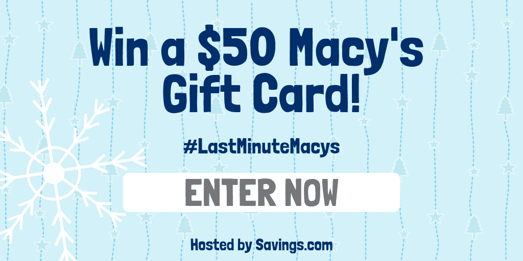 Last Minute Macy’s Giveaway and One Day Sale