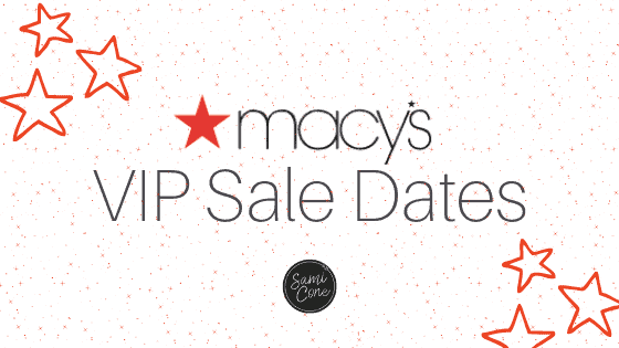 Macys VIP Sale Dates
