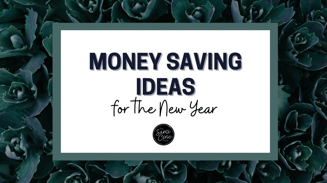 Money Saving Ideas for the New Year