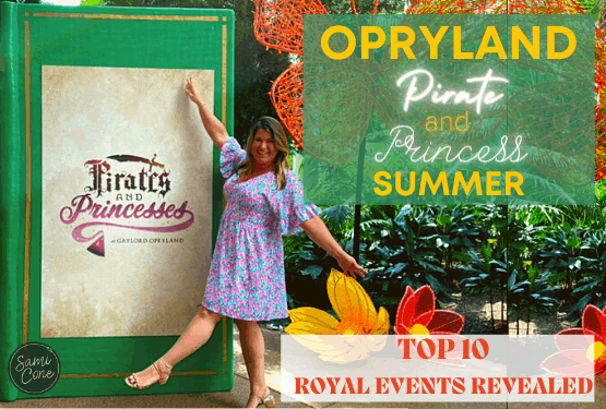 Opryland Pirate Princess Summer 2021