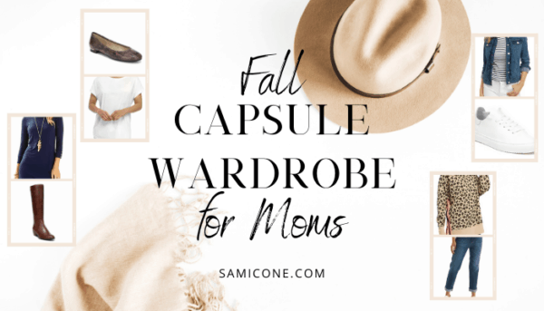 Fall 2021 Capsule Wardrobe for Moms