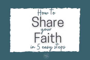 how to share your faith 5 easy steps