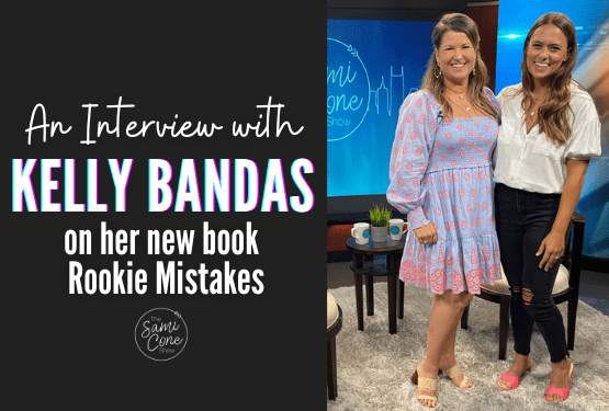 Kelly Bandas Interview on New Book Rookie Mistakes
