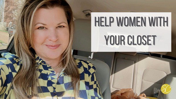 Help Women with Your Closet  {Daily Dash: March 7, 2023}
