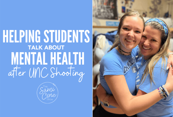Helping Students Talk About Mental Health After UNC Shooting