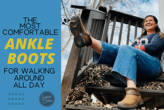The Most Comfortable Ankle Boots for Walking All Day