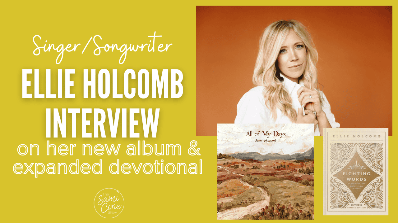 Ellie Holcomb Interview: New Album “All of My Days”